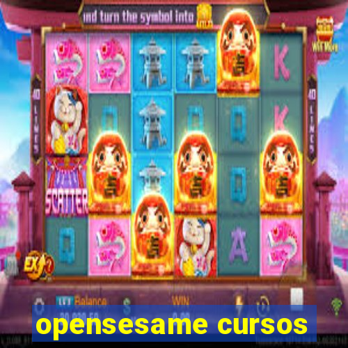 opensesame cursos